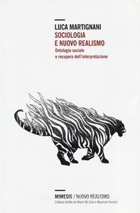 Sociologia e nuovo realismo - Luca Martignani